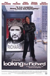 Looking for Richard Looking for Richard