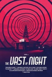The Vast of Night The Vast of Night