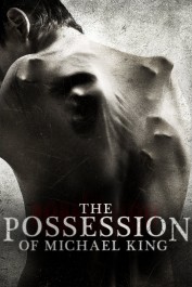 The Possession of Michael King The Possession of Michael King