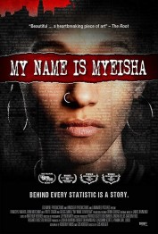 My Name Is Myeisha My Name Is Myeisha