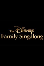 The Disney Family Singalong The Disney Family Singalong