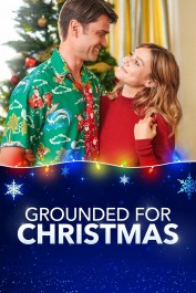 Grounded for Christmas Grounded for Christmas