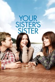 Your Sister's Sister Your Sister's Sister