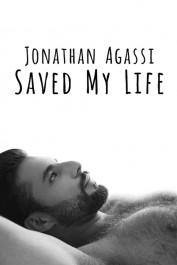 Jonathan Agassi Saved My Life Jonathan Agassi Saved My Life