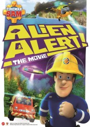 Fireman Sam: Alien Alert! Fireman Sam: Alien Alert!