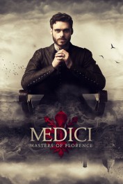 Medici: Masters of Florence Medici: Masters of Florence