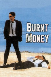 Burnt Money Burnt Money