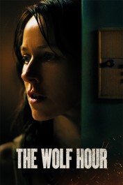 The Wolf Hour The Wolf Hour