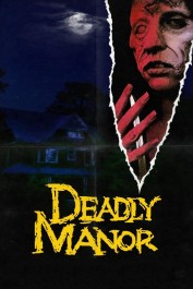 Deadly Manor Deadly Manor