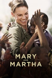 Mary and Martha Mary and Martha