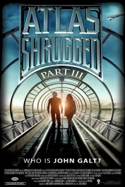 Atlas Shrugged: Part III Atlas Shrugged: Part III
