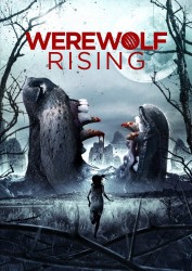 Werewolf Rising Werewolf Rising