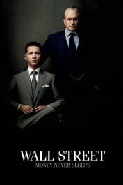 Wall Street: Money Never Sleeps Wall Street: Money Never Sleeps