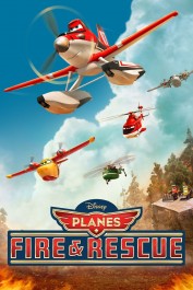 Planes: Fire & Rescue Planes: Fire & Rescue