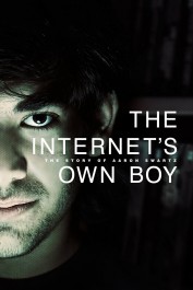 The Internet's Own Boy: The Story of Aaron Swartz The Internet's Own Boy: The Story of Aaron Swartz