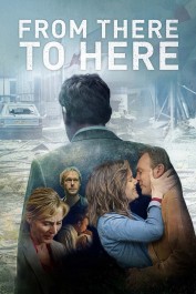 From There to Here From There to Here