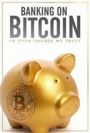 Banking on Bitcoin Banking on Bitcoin