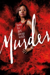 How to Get Away with Murder How to Get Away with Murder