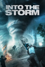 Into the Storm Into the Storm