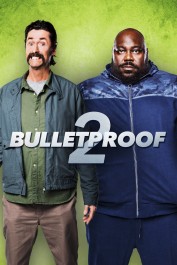 Bulletproof 2 Bulletproof 2