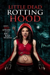 Little Dead Rotting Hood Little Dead Rotting Hood