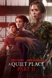 A Quiet Place Part II A Quiet Place Part II