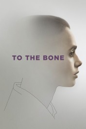 To the Bone To the Bone