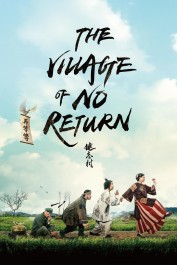 The Village of No Return The Village of No Return