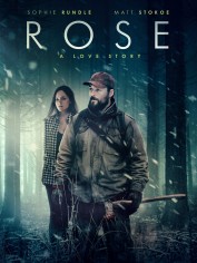 Rose: A Love Story Rose: A Love Story