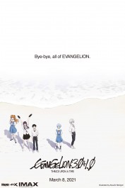 Evangelion: 3.0+1.0 Thrice Upon a Time Evangelion: 3.0+1.0 Thrice Upon a Time
