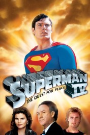 Superman IV: The Quest for Peace Superman IV: The Quest for Peace