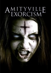 Amityville Exorcism Amityville Exorcism