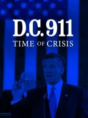 DC 9/11: Time of Crisis DC 9/11: Time of Crisis