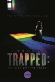 Trapped: The Alex Cooper Story Trapped: The Alex Cooper Story