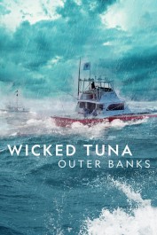 Wicked Tuna: Outer Banks Wicked Tuna: Outer Banks